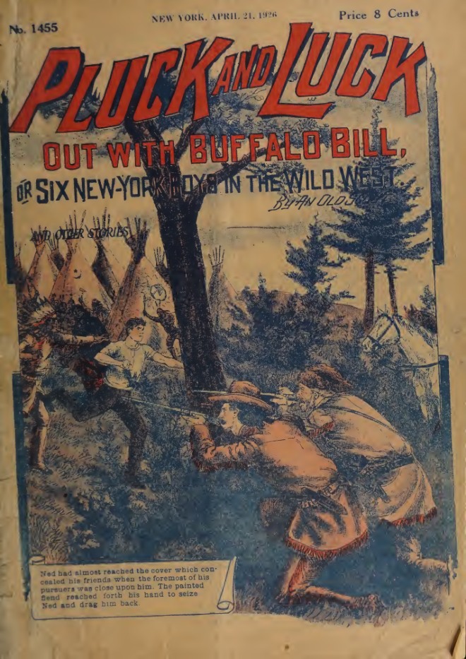 Out with Buffalo Bill, or, Six New York boys in the Wild West book cover