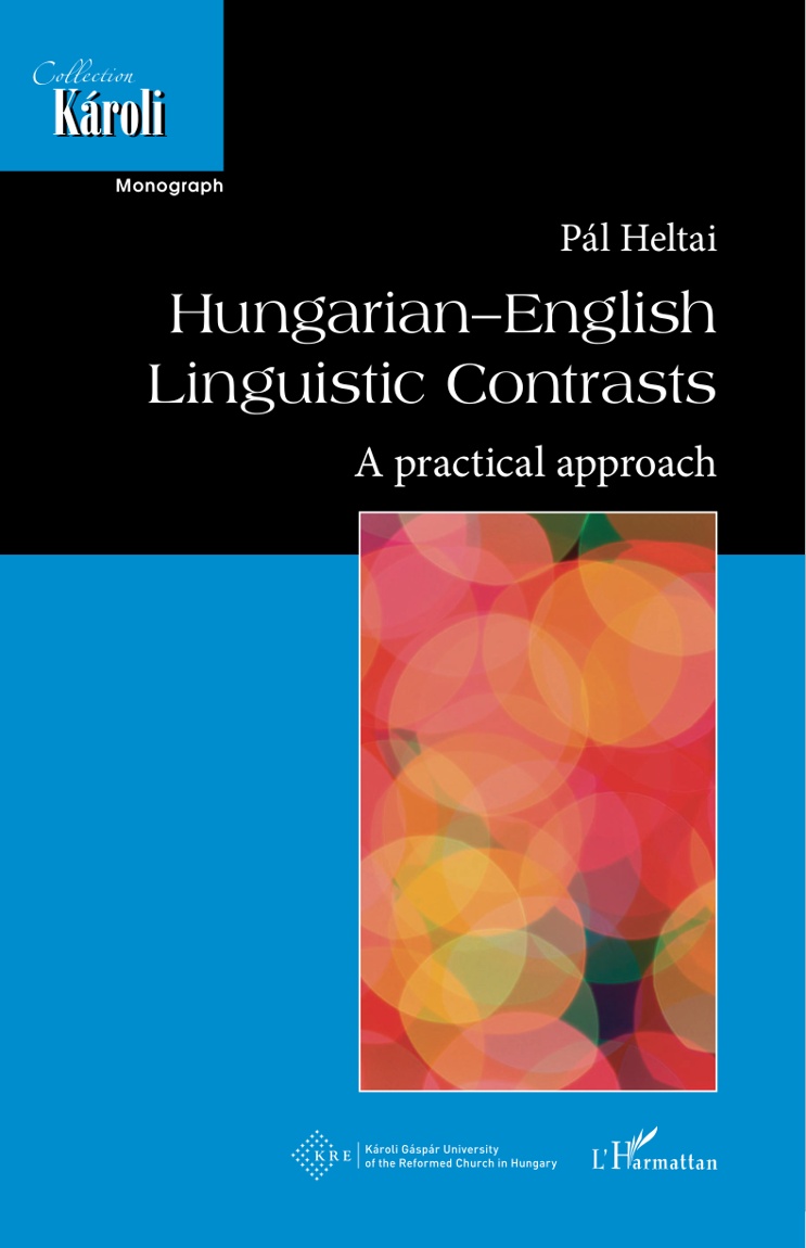 Hungarian-English Linguistic Contrasts. A practical approach book cover