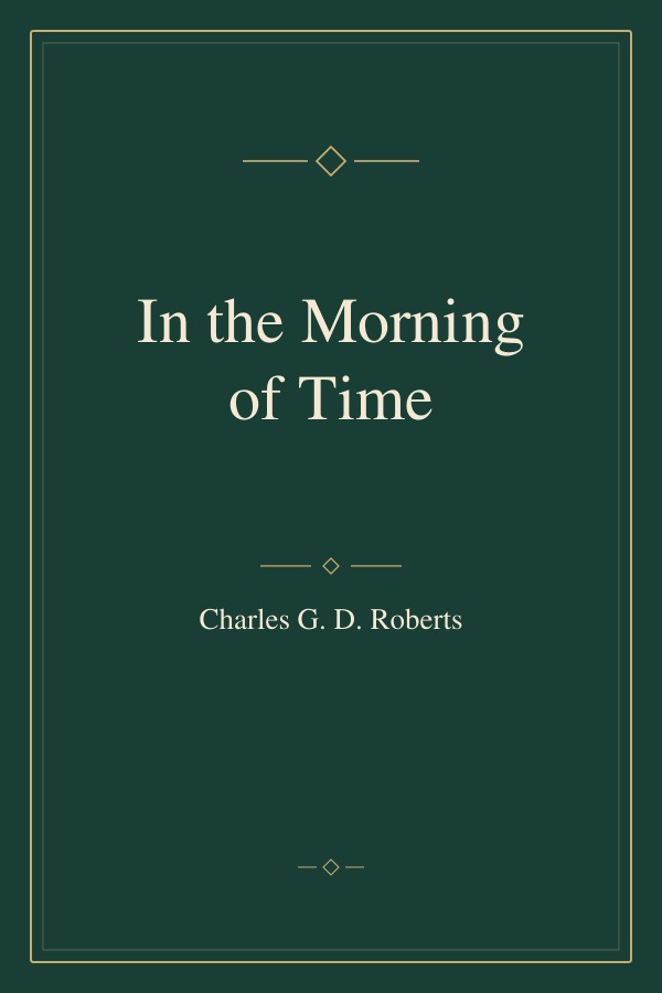 In the Morning of Time book cover