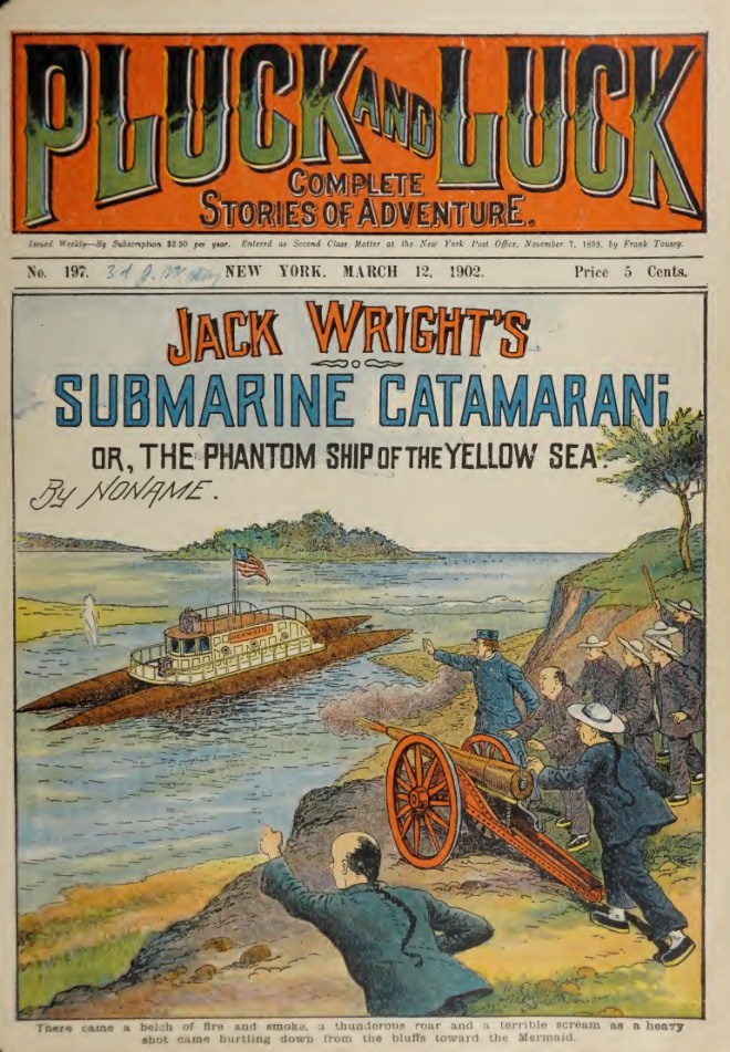 Jack Wright’s Submarine Catamaran; or, The Phantom Ship of the Yellow Sea book cover