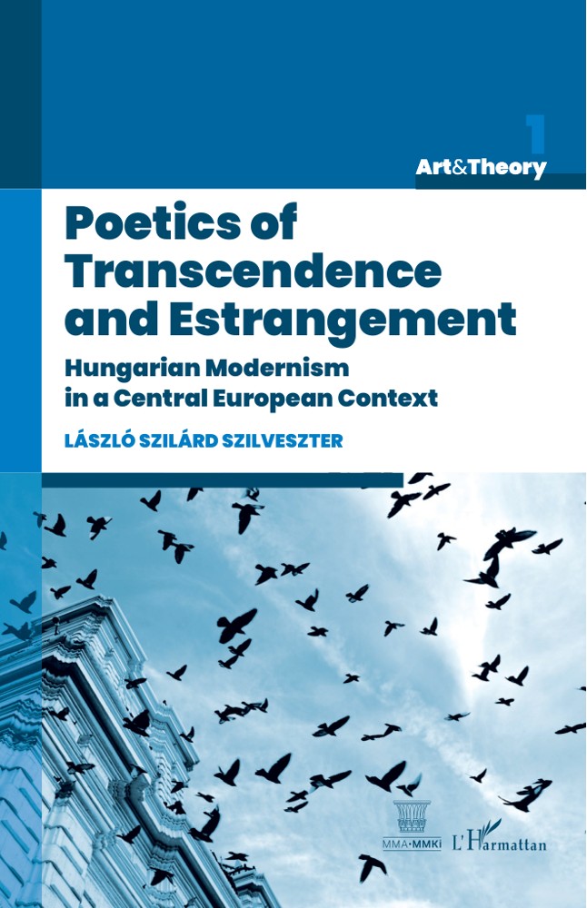 Poetics of Transcendence and Estrangement. Hungarian modernism in a Central European context book cover