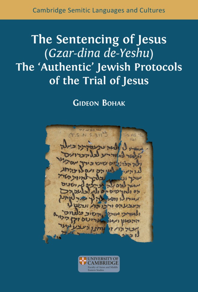 The Sentencing of Jesus (Gzar-dina de-Yeshu): The 'Authentic' Jewish Protocols of the Trial of Jesus book cover