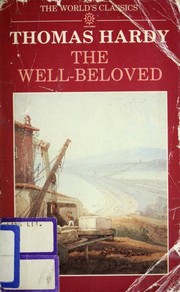 The Well-Beloved: A Sketch of a Temperament book cover