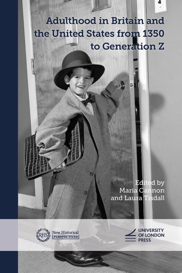 Adulthood in Britain and the United States from 1350 to Generation Z book cover