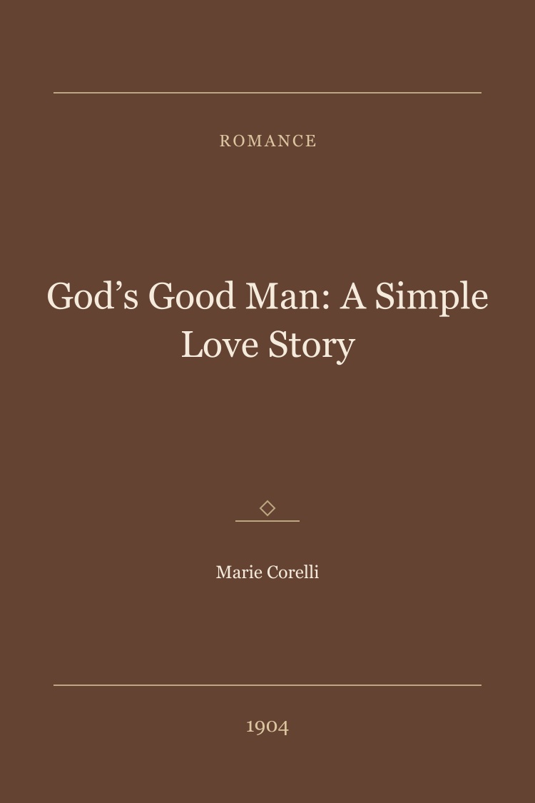 God’s Good Man: A Simple Love Story book cover
