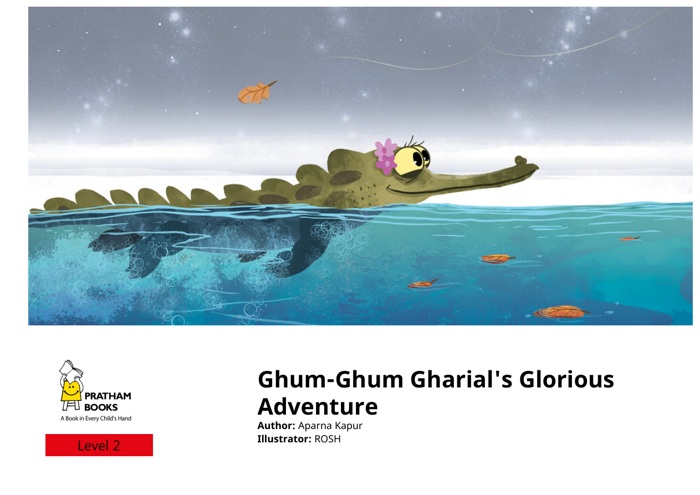 Ghum-Ghum Gharial’s Glorious Adventure book cover