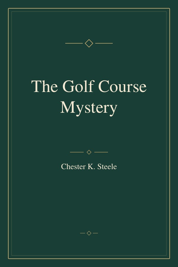 The Golf Course Mystery book cover