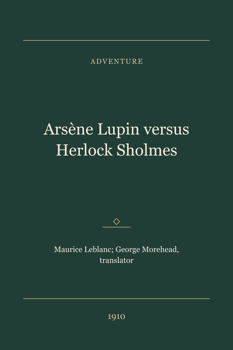 Arsène Lupin versus Herlock Sholmes book cover