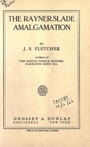 The Rayner-Slade Amalgamation book cover