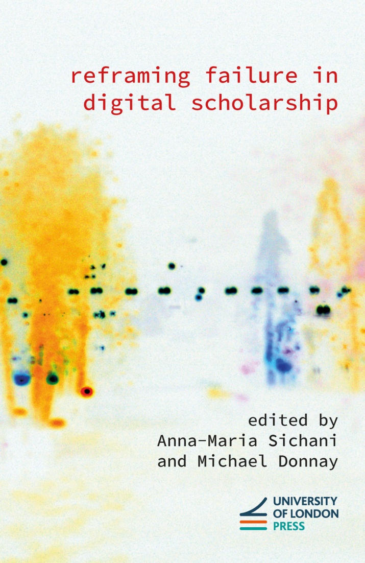 Reframing Failure in Digital Scholarship book cover