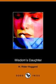 Wisdom's Daughter: The Life and Love Story of She-Who-Must-be-Obeyed book cover