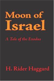 Moon of Israel: A Tale of the Exodus book cover