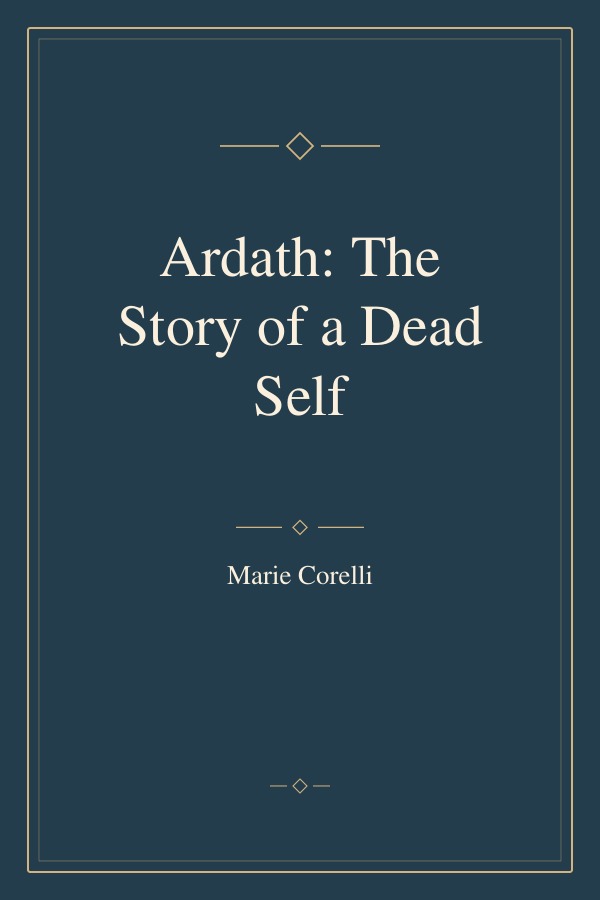 Ardath: The Story of a Dead Self book cover