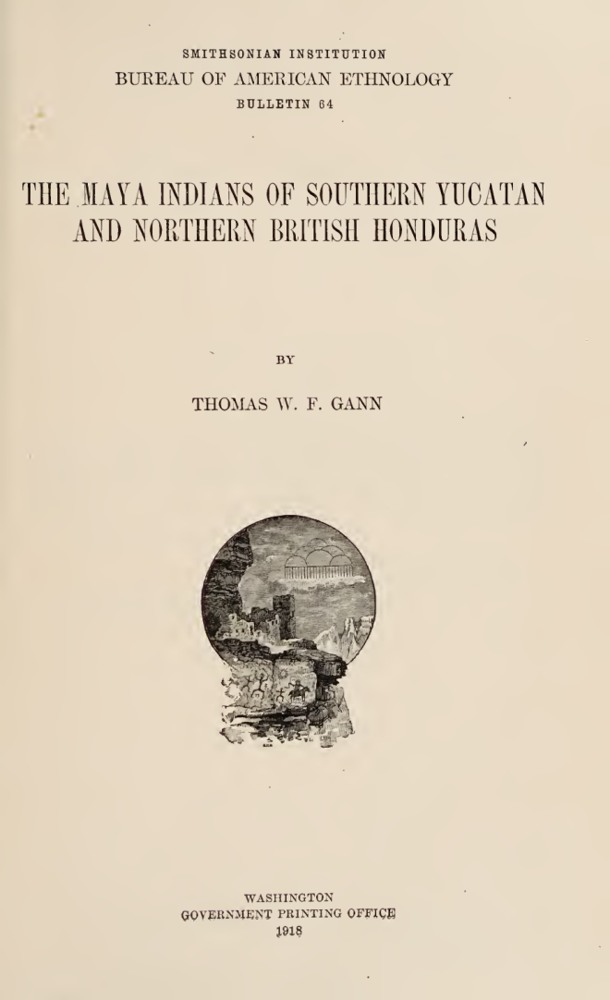 The Maya Indians of Southern Yucatan and Northern British Honduras book cover
