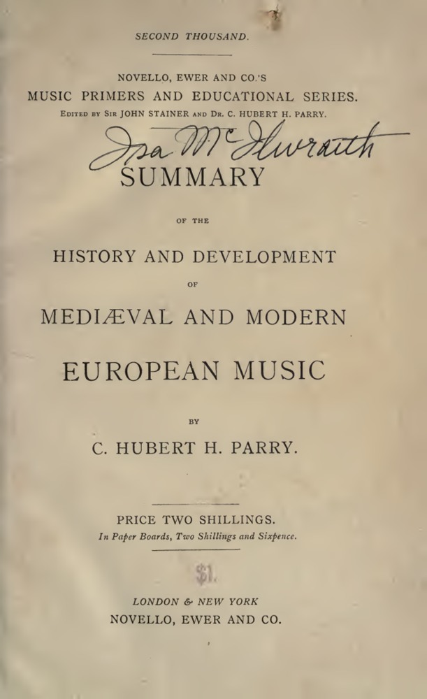 Summary of the History and Development of Mediaeval and Modern European Music book cover