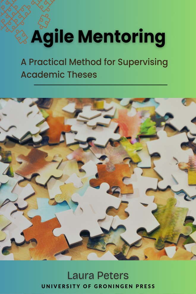 Agile Mentoring: A Practical Method for Supervising Academic Theses book cover