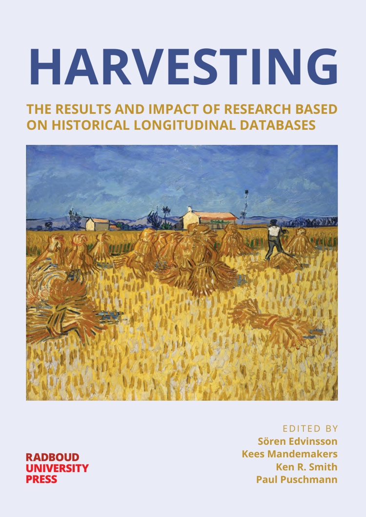 Harvesting: The Results and Impact of Research based on Historical Longitudinal Databases book cover