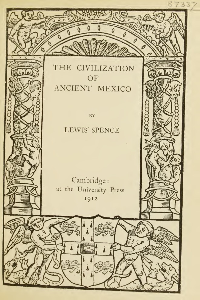 The Civilization of Ancient Mexico book cover