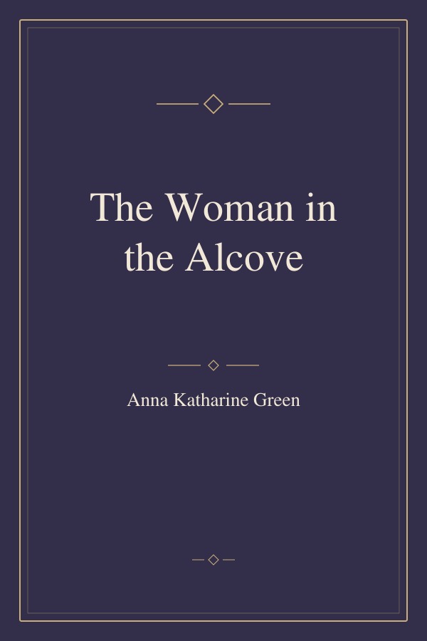 The Woman in the Alcove book cover
