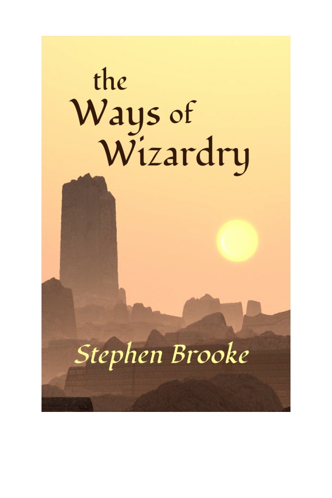 The Ways of Wizardry book cover