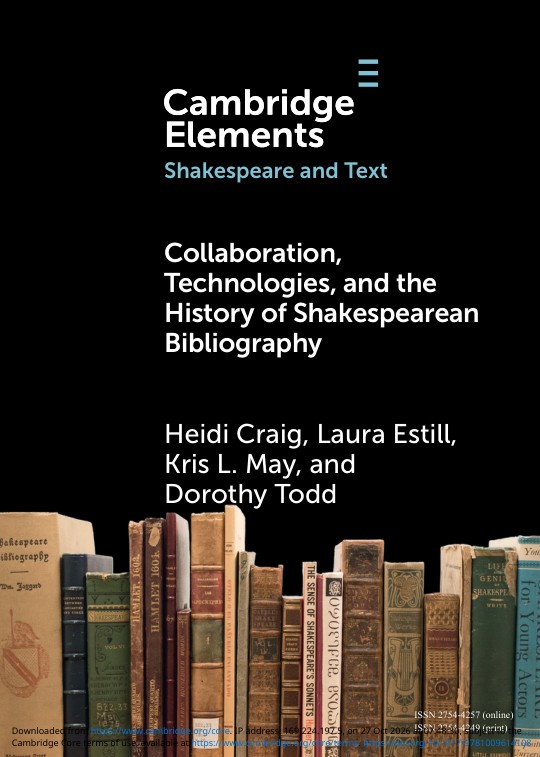 Collaboration, Technologies, and the History of Shakespearean Bibliography book cover
