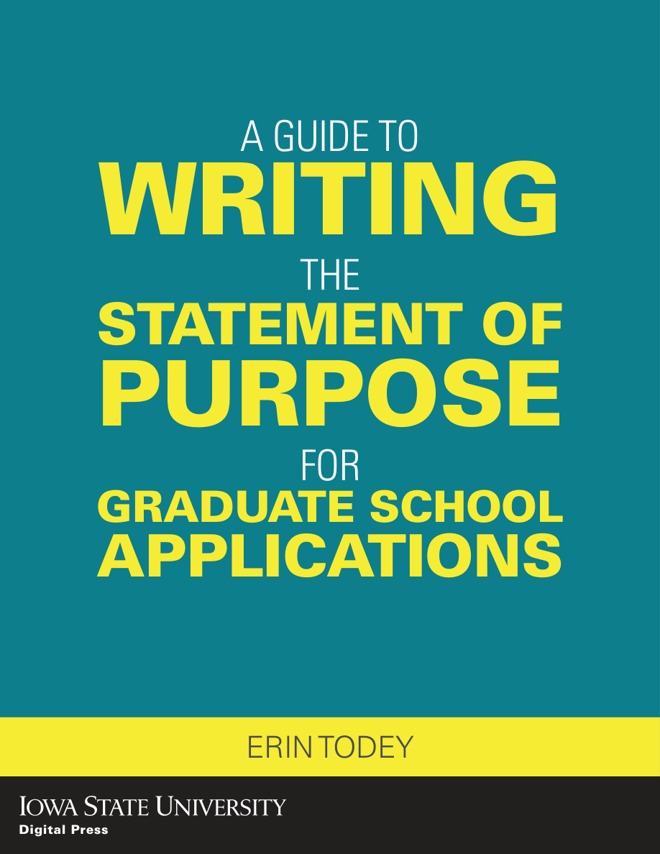 A Guide to Writing the Statement of Purpose for Graduate School Applications book cover
