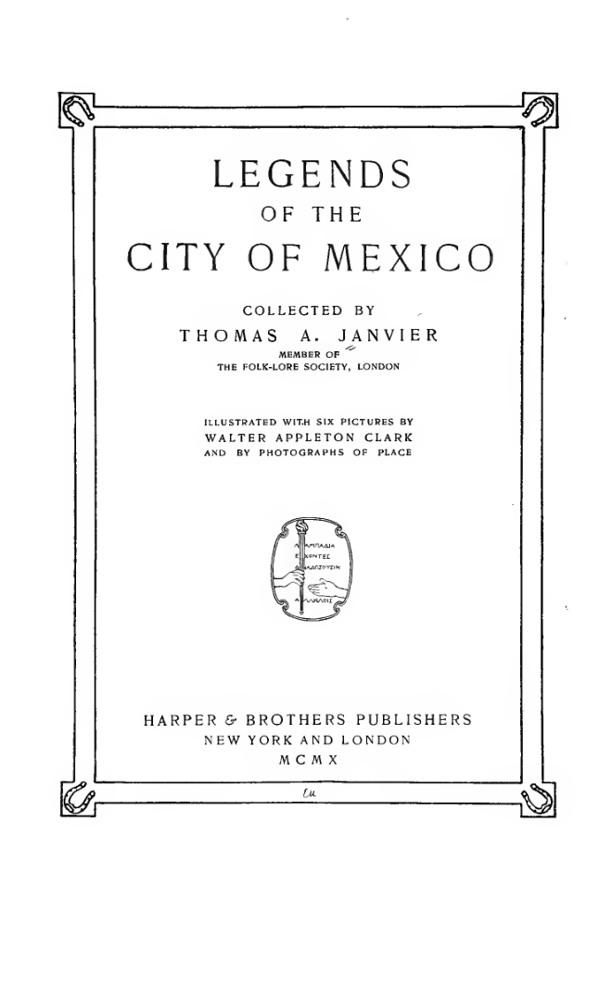 Legends of the city of Mexico book cover