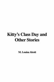 Kitty's Class Day and Other Stories book cover