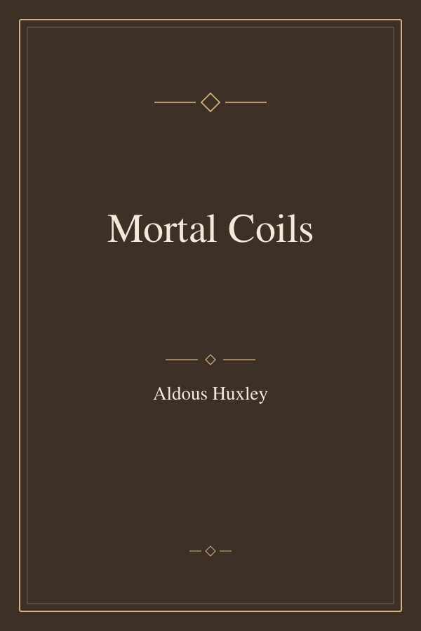 Mortal Coils book cover