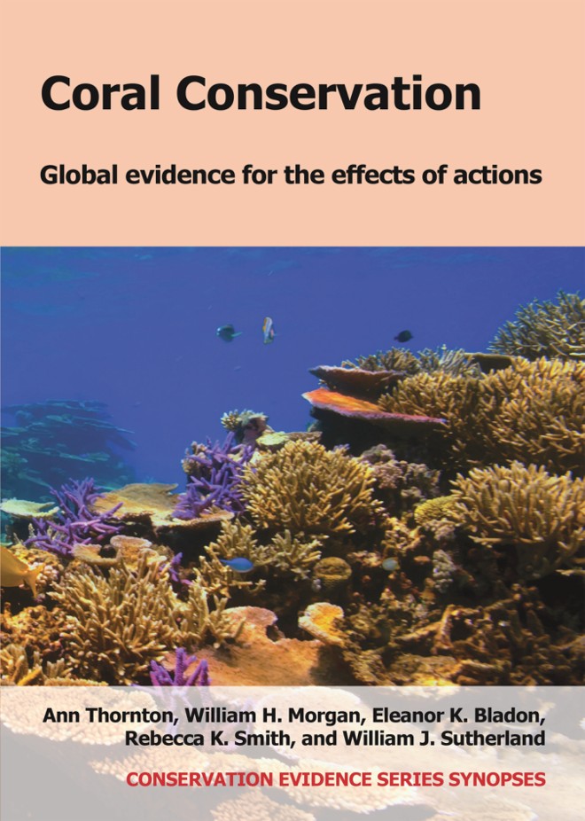 Coral Conservation: Global Evidence for the Effects of Actions book cover