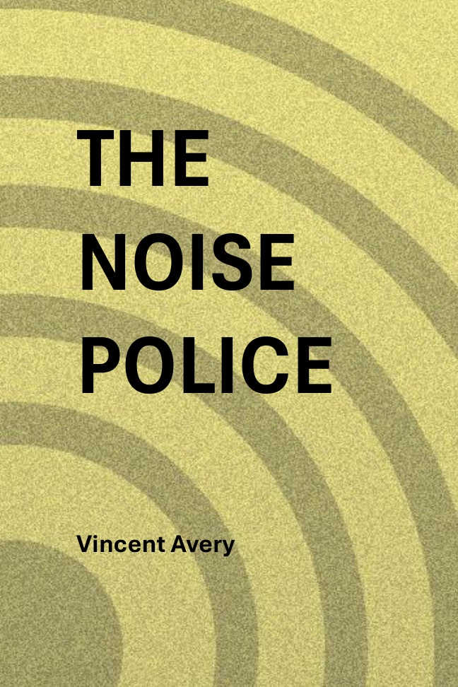 The Noise Police book cover