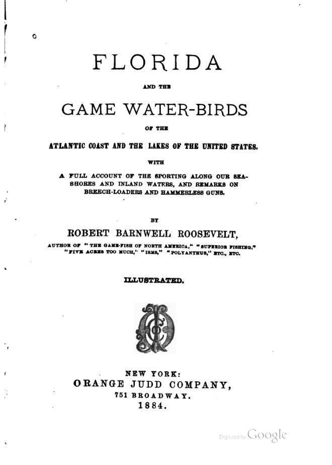 Florida and the Game Water-Birds of the Atlantic Coast and the Lakes of the United States book cover