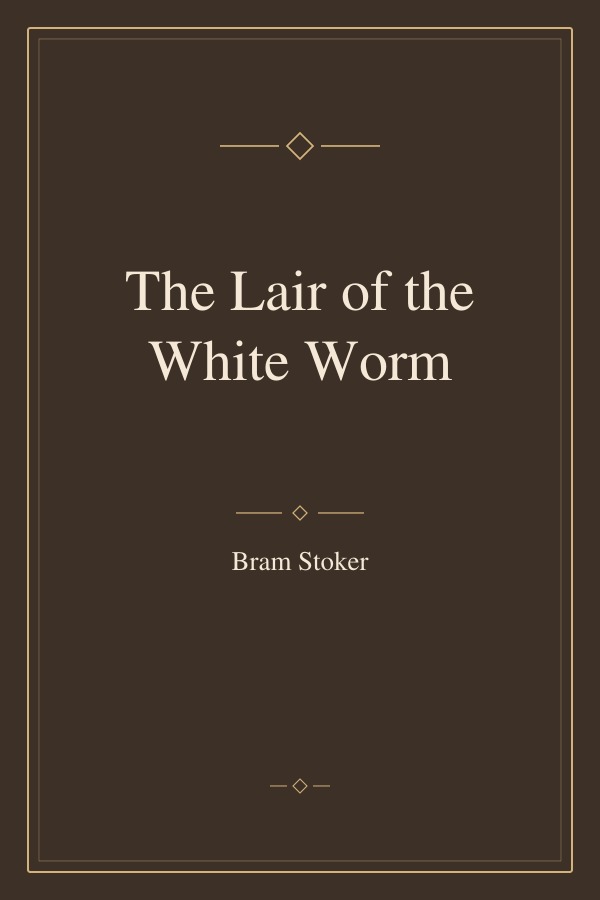 The Lair of the White Worm book cover