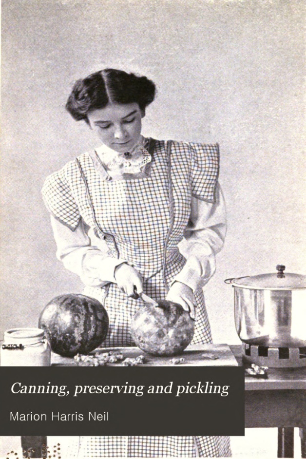 Canning, Preserving and Pickling book cover