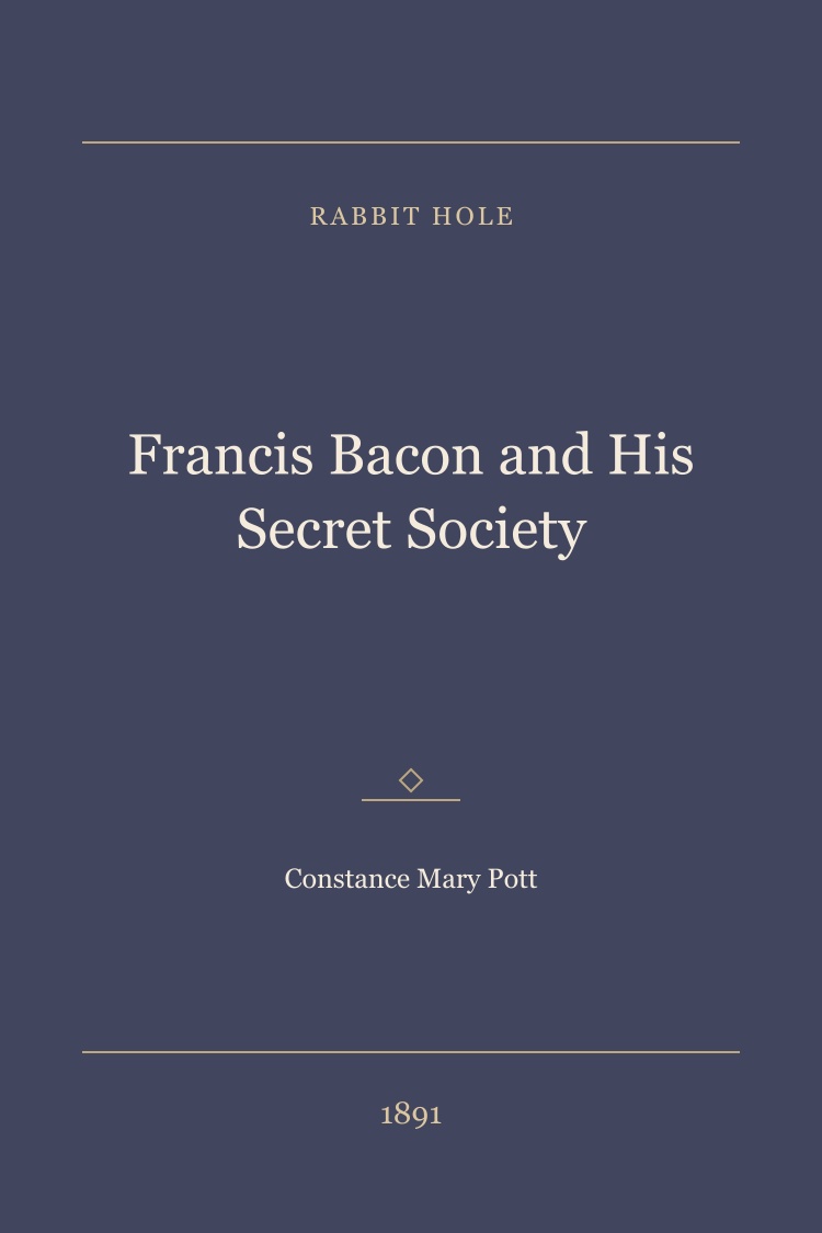 Francis Bacon and His Secret Society book cover