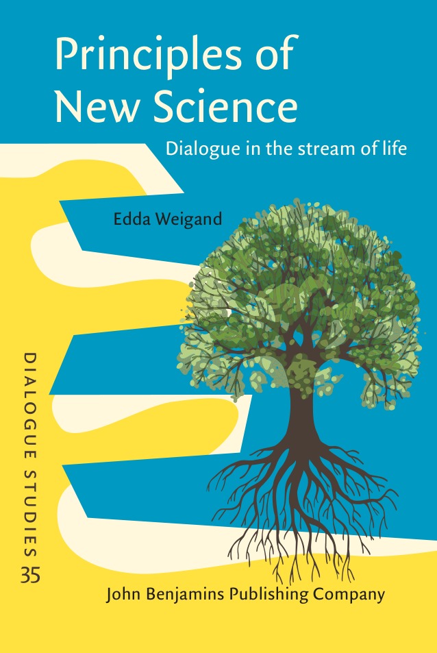 Principles of New Science: Dialogue in the Stream of Life book cover