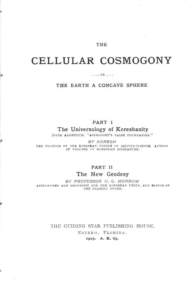 The Cellular Cosmogony: The Earth a Concave Sphere book cover