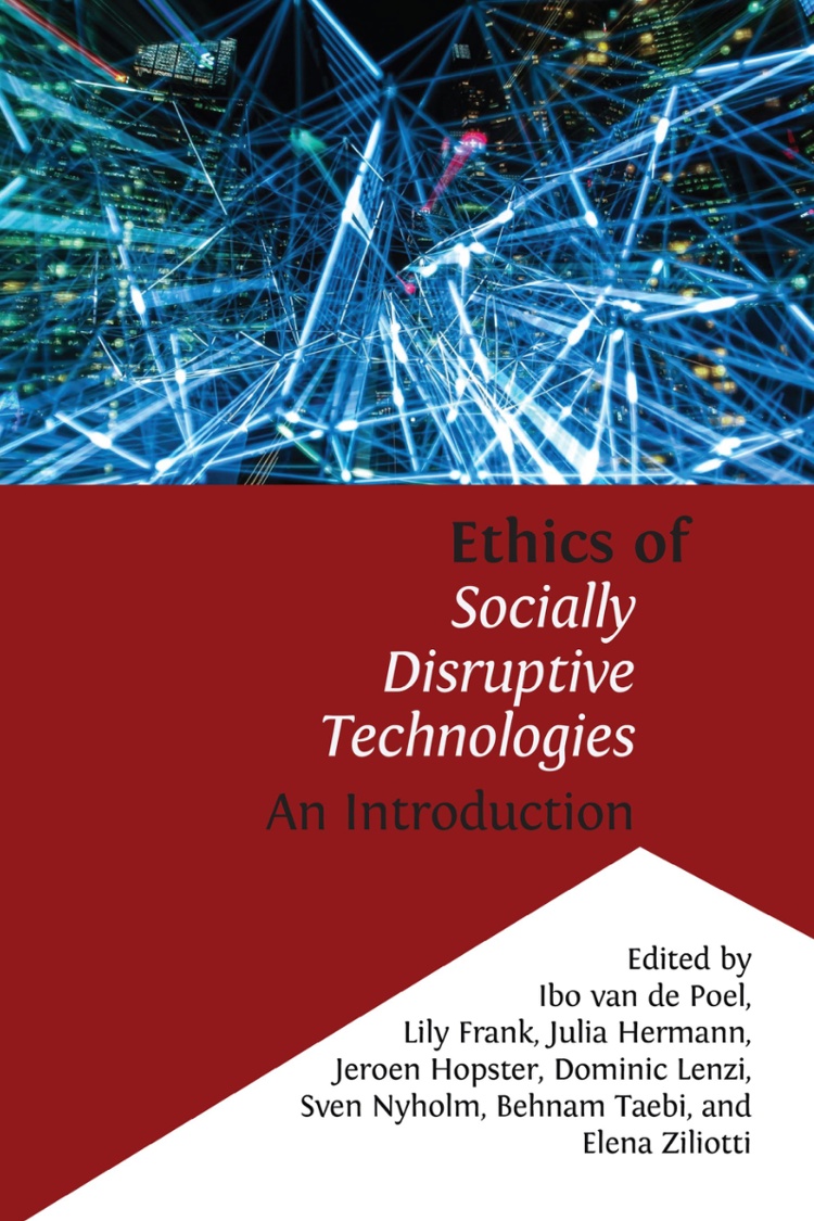 Ethics of Socially Disruptive Technologies: An Introduction book cover