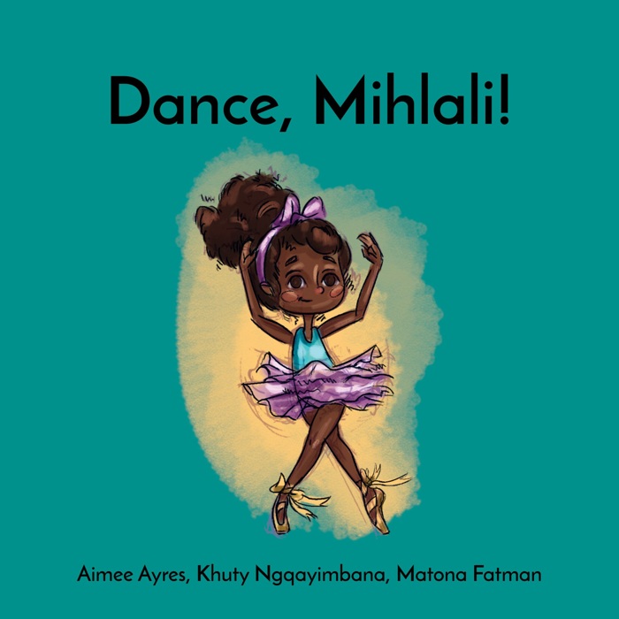 Dance, Mihlali! book cover