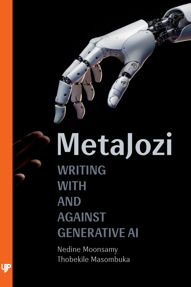 MetaJozi: Writing With and Against Generative AI book cover