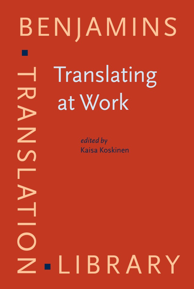 Translating at Work: Paraprofessional Translation in Organizations book cover