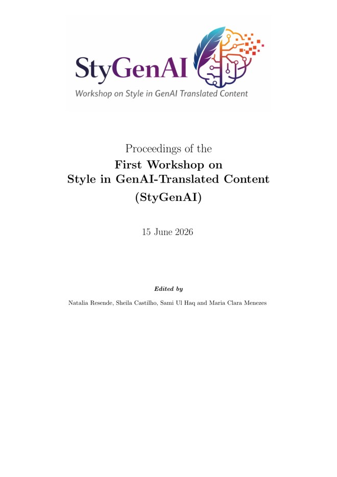 Proceedings of the First Workshop on Style in GenAI-Translated Content (StyGenAI): 15 June 2026 book cover