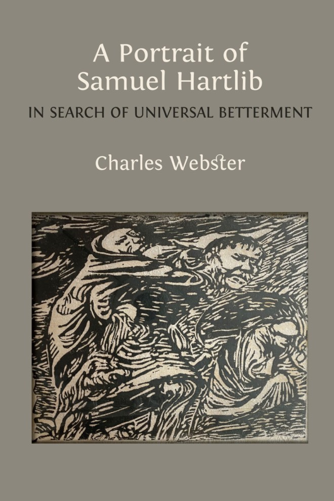 A Portrait of Samuel Hartlib: In Search of Universal Betterment book cover
