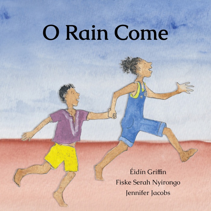 O Rain Come book cover