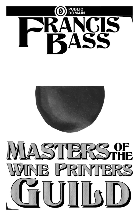 Masters of the Wine Printers Guild book cover