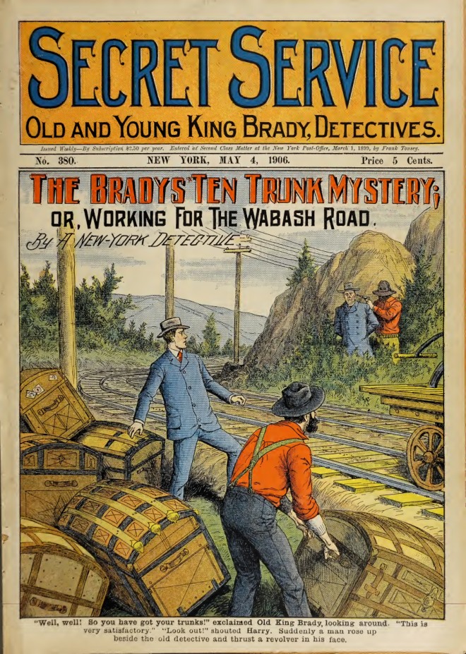 The Bradys' Ten Trunk Mystery; or, Working for the Wabash Road book cover