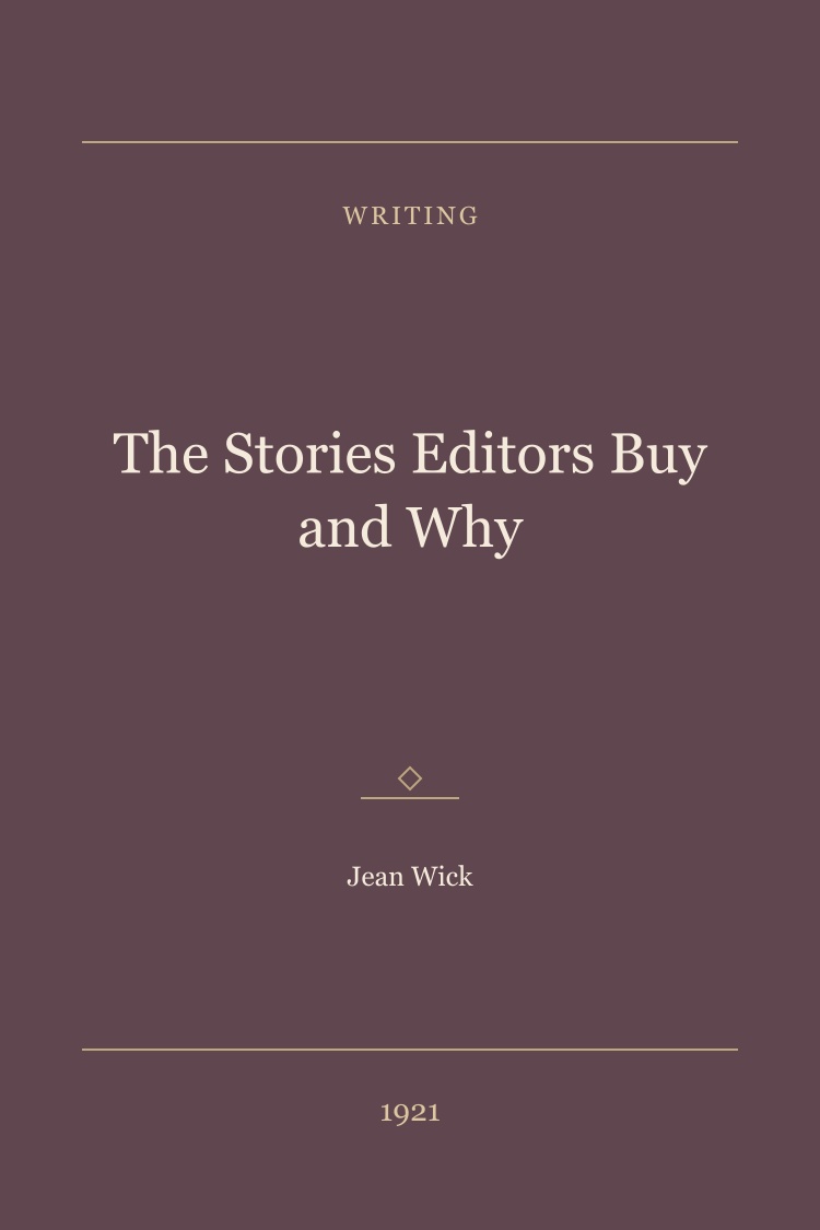 The Stories Editors Buy and Why book cover