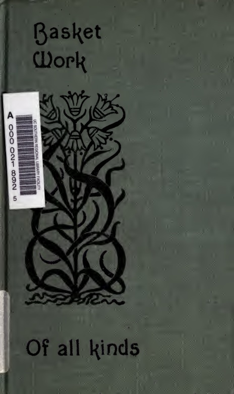 Basket Work of All Kinds book cover