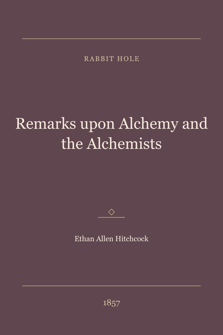 Remarks upon Alchemy and the Alchemists book cover
