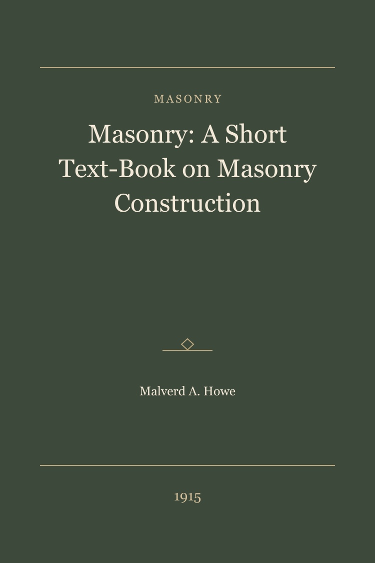 Masonry: A Short Text-Book on Masonry Construction book cover